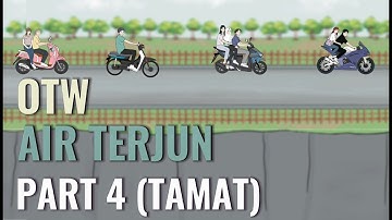 OTW AIR TERJUN PART 4 (TAMAT) - Animasi Sekolah