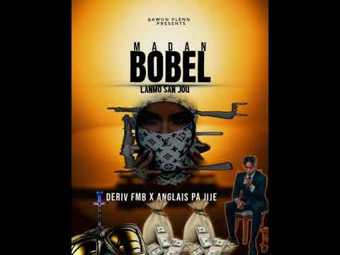 Deriv FMB  X ANGLÈ PAJIJE (Madan bobel ) audio officiel 