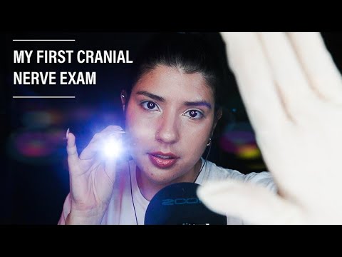 MY FIRST CRANIAL NERVE EXAM VIDEO - ASMR LIGHT TRIGGERS