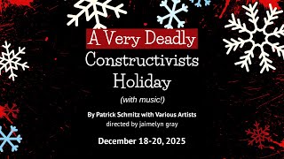 Carol of the Bells by Ekene Ikegwuani for A Very Deadly Constructivists Holiday #milwaukee #theatre