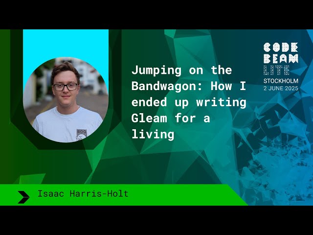 How I ended up writing Gleam for a living