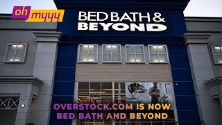 Overstock.com is Now Bed Bath and Beyond | George Takei’s Oh Myyy