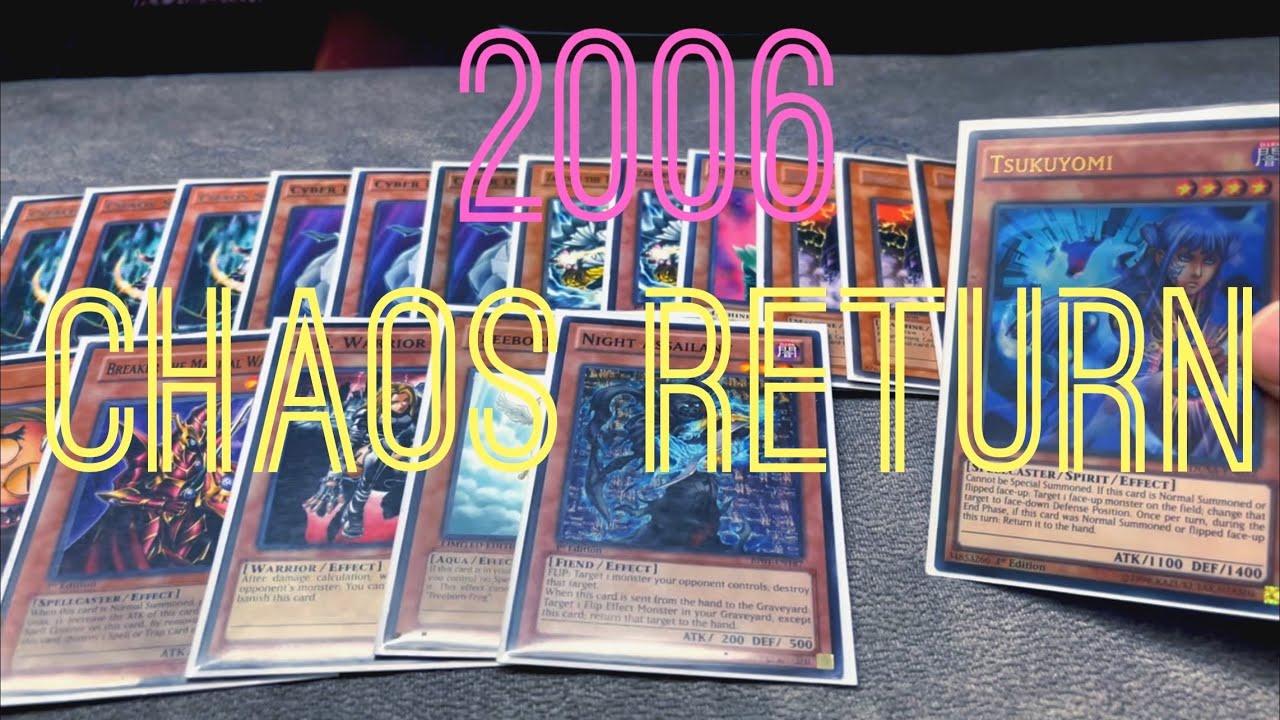 2006 Chaos Return Format | Chaos Return Deck Profile | Meta History Of  Yu-Gi-Oh!