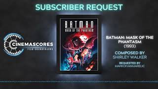 Cinemascores - B4tman: Mask of the Phantasm (1993) Original Soundtrack Score