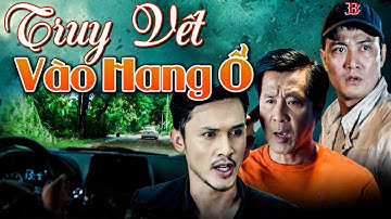 TRUY VẾT VÀO HANG Ổ | Phim Việt Nam Hay Mới Đáng Xem Nhất 2025 | Phim Việt Nam Hay Nhất HTV | HTV