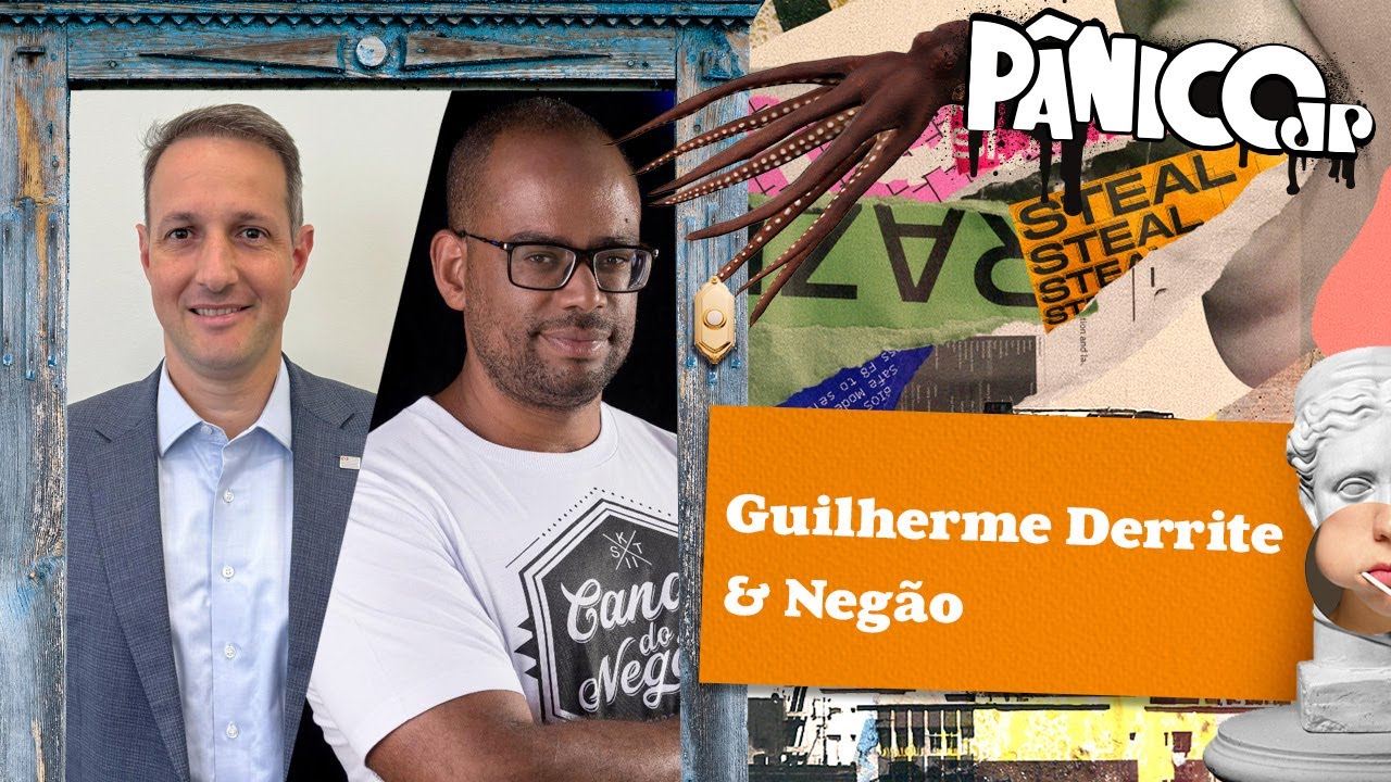 GUILHERME DERRITE E NEGÃO – PÂNICO – 01/12/2023