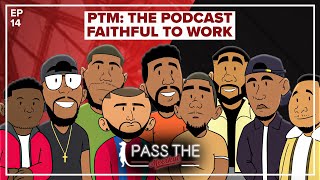 "I've Had A Work Zaddy" | Pass The Meerkat: The Podcast | EP014 | Faithful to Work