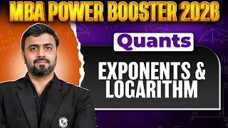 Must to Questions for Exponents and Logarithm | Quants | CAT 2026 Preparation