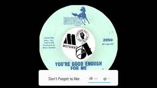 The Versatiles – You're Good Enough For Me