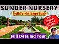 Sunder Nursery - Best Place for Couples in Delhi || Delhi's Heritage Park || Travel Logs ||