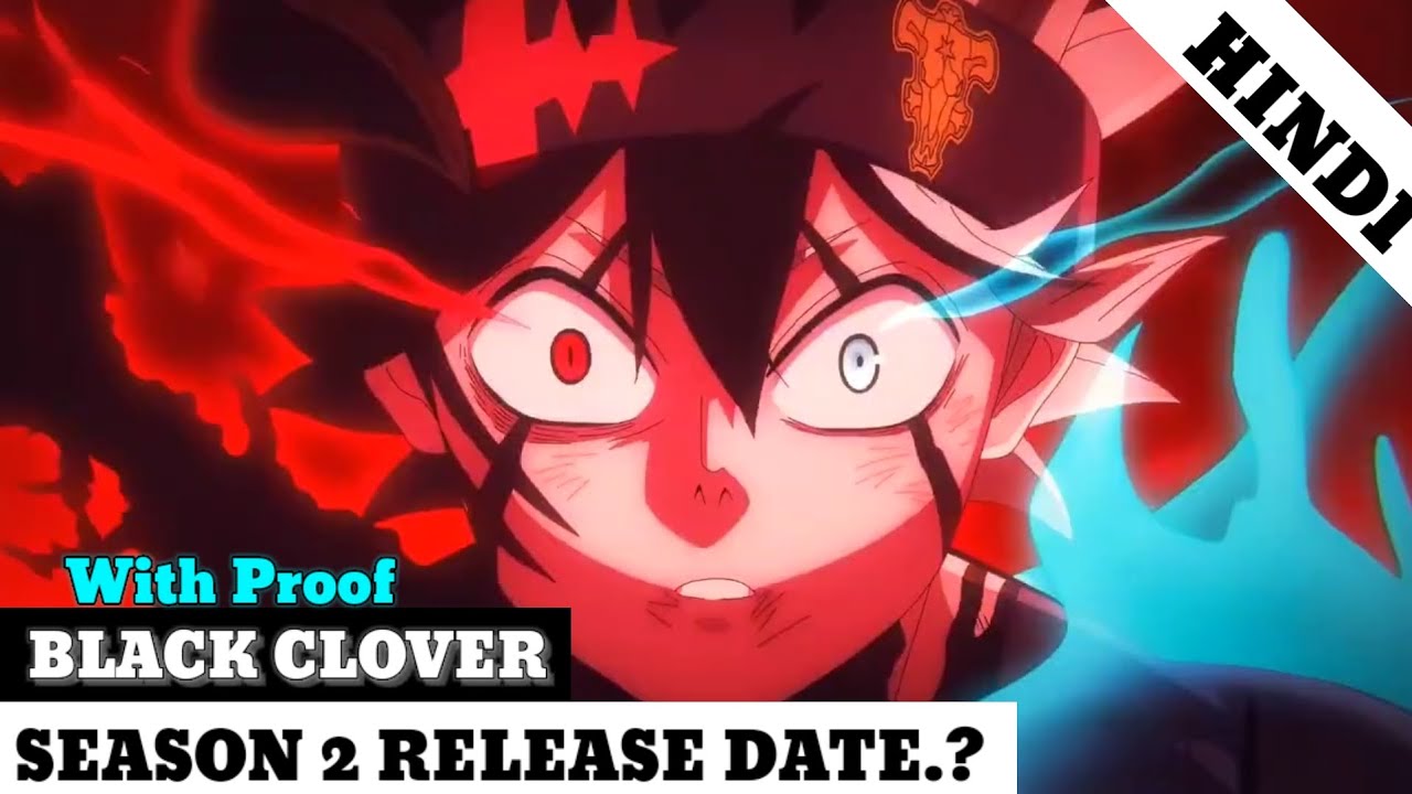 Black Clover Season 2 Hindi Dubbed Release Date | Black Clover Season 2