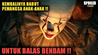 KEMBALINYA SI BADUT PENEROR ‼️ Alur Cerita Film - IT CHAPTER TWO (2019)