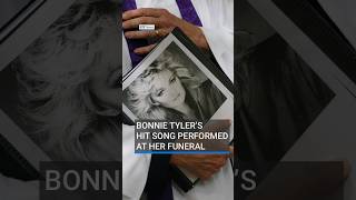 Bonnie Tyler s hit song performed at her funeral