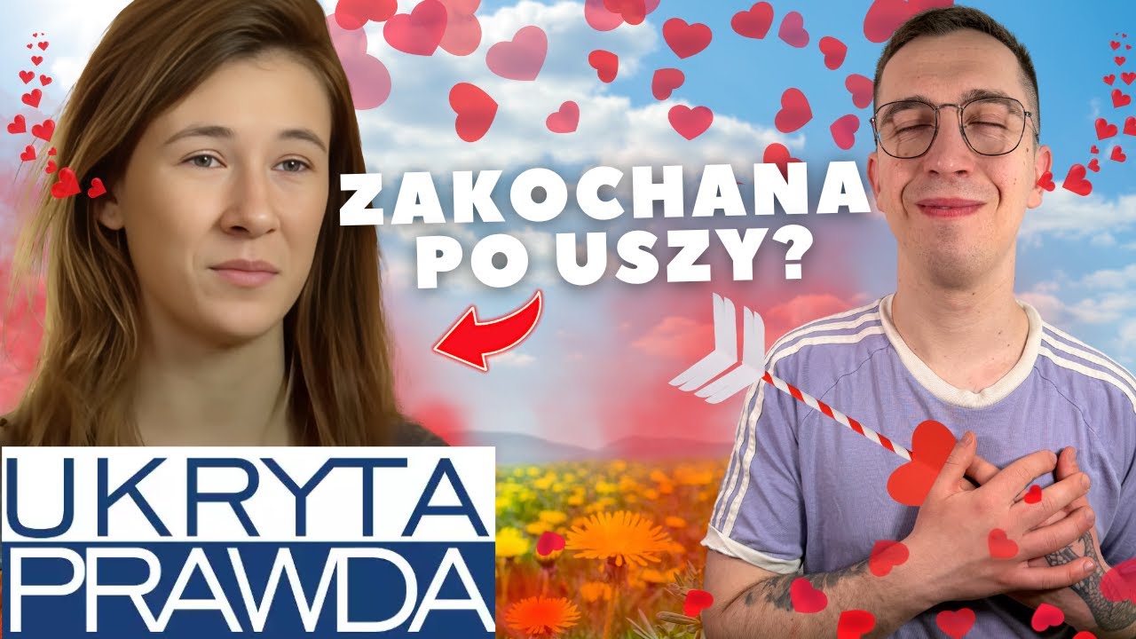 Ukryta Prawda | Zakochała Się Po Uszy