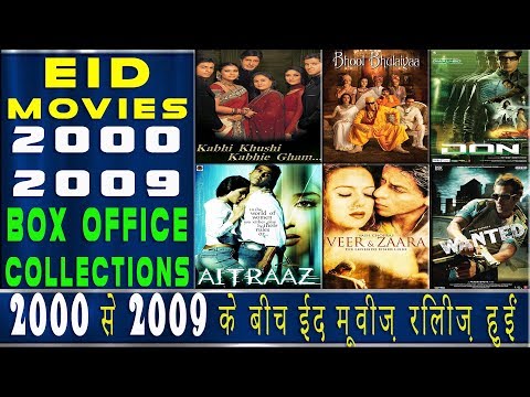 eid-releases-of-bollywood-from-2000-to-2009-|-history-of-bollywood-eid-movies-from-2000-to-2009.