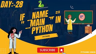 Python || if __name__ == "__main__" in Python  || Basic Programs || Day:-28 || 2024