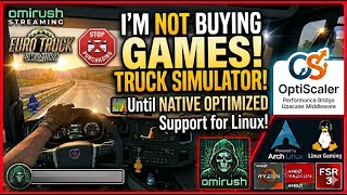 🚛 I’M NOT BUYING GAMES — until Linux gets real native support.