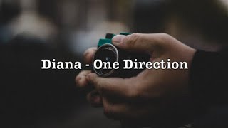 Diana - One Direction (Lyrics)