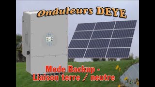 Onduleur DEYE liaison terre / neutre en mode site isolé