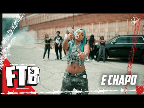 E Chapo - Yeet | From The Block Performance 🎙