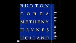 Burton, Corea, Metheny, Haynes, Holland  -  Elucidation  -  Like Minds 1998 chords