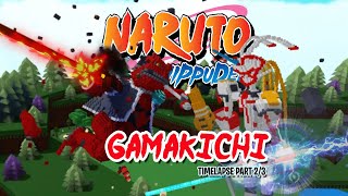 GAMAKICHI [ NARUTO ] BUILD A BOAT - TIMELAPSE 2/3