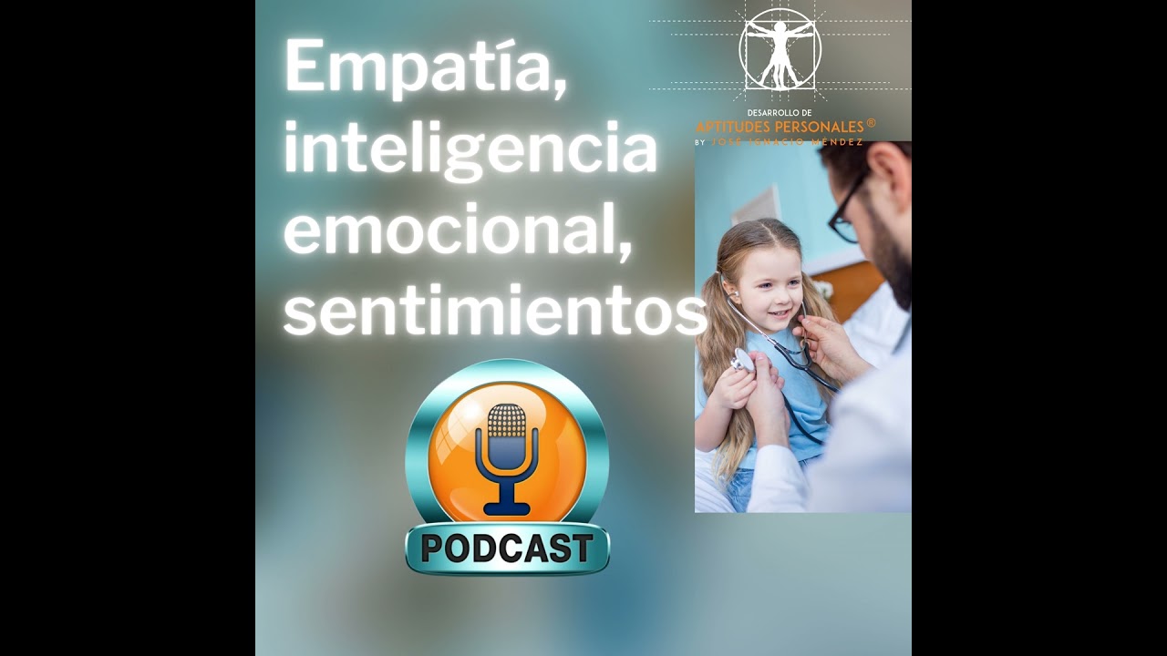 Miniatura de Empatía, inteligencia emocional y sentimientos