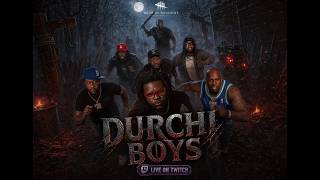 DEAD BY DAYLIGHT | DURCHI BOYZ | CUSTOMS