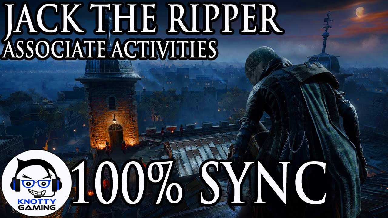 Assassin S Creed Syndicate Jack The Ripper Dlc Associate Activities