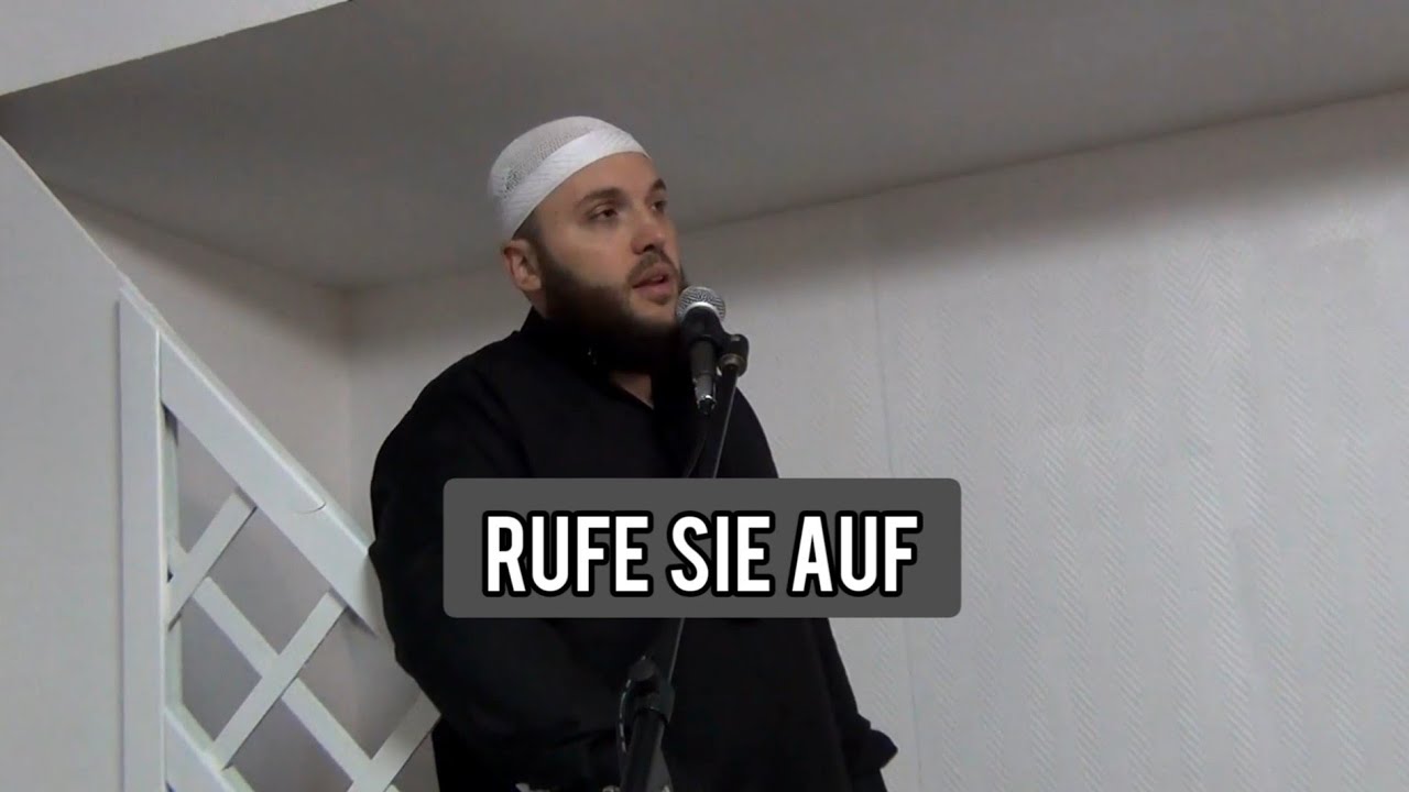 Rufe sie auf - Abdul Alim Hamza - YouTube