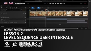 Level Sequence User Interface | Lesson 2 | Chapter 6| Unreal Engine Cinematics Full Course