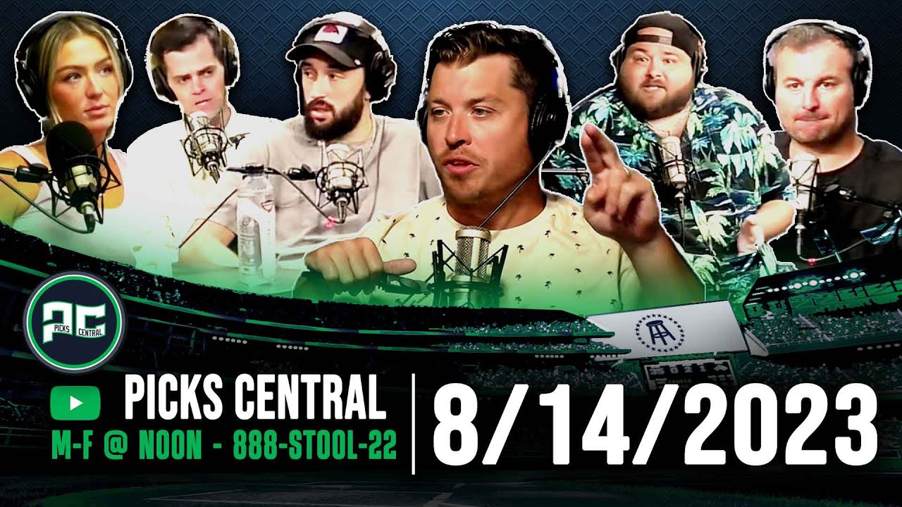 Barstool Sports Picks Central Monday, August 14th, 2023 Win Big Sports