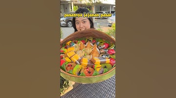 Pusatnya jajanan pasar #ngeshortsbareng