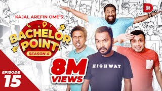 Bachelor Point  Season 4  Episode 15  Kajal Arefin Ome  Dhruba Tv Drama Serial