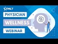 Physician wellness webinar