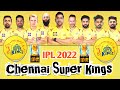 IPL 2022 | Chennai Super Kings Player Squad | Channai Super Kings Player List 2022.