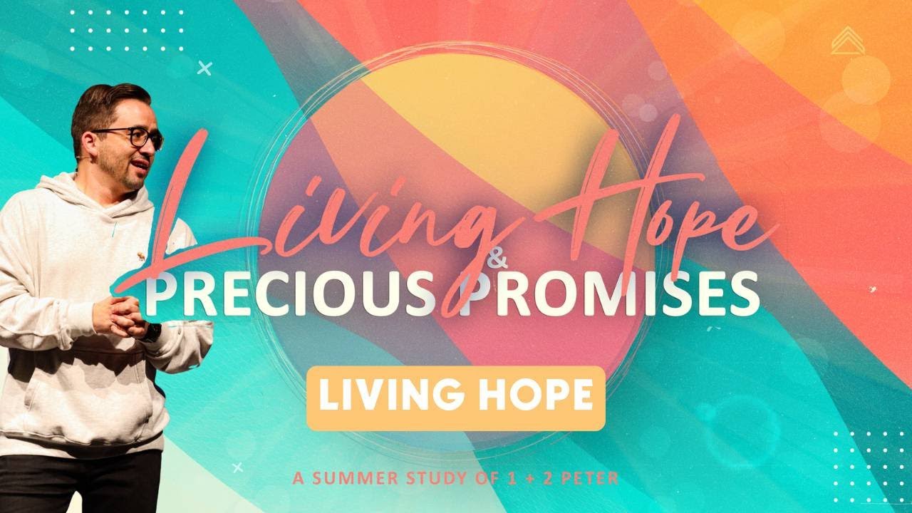 Living Hope & Precious Promises Living Hope YouTube
