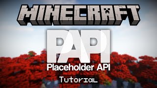 Setup PlaceholderAPI On Your Minecraft Server (Tutorial)