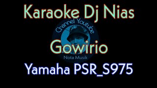 Karaoke Dj Nias - Gowiro || Players Nota Gea (Yamaha Psr S975)