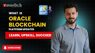 What is Oracle Blockchain Platform Updates | ZaranTech