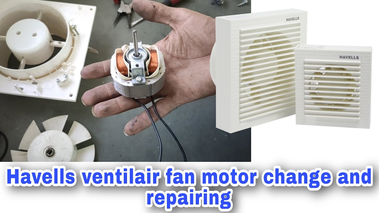 How to change Havells ventilair fan motor 🔌👍👇⚡ YouTube
