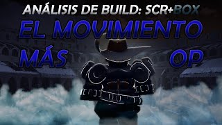 Cómo Aniquilar Con Scrbox Análisis De Build