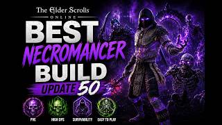 OVERPOWERED Necromancer PvP Burst Build 💀 High Damage Solo 1vX & Group Build 💀 ESO U50 50k Burst DMG