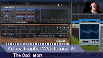 Arturia Prophet V/VS Walkthrough Ep.1 - The Oscillators
