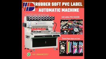 Automatic Rubber Soft PVC Label  Machine | High Precision Fast Speed 