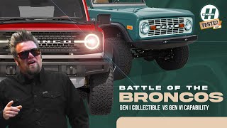 TESTED 4X4 Bronco vs Bronco Gen 1 Collectible vs Gen 6 Capability