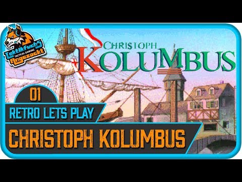 #TBT - Let's Play Retro: Christoph Kolumbus #01 (Deutsch / Amiga 500)