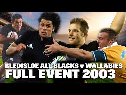 All Blacks Vs Wallabies - 2003 Bledisloe Cup Whole Event | Rokocoko Masterclass