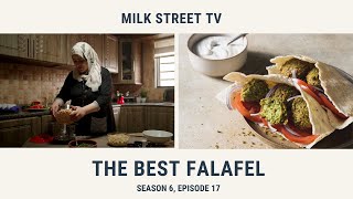 The Best Falafel | Milk Street TV Season 6, Episode 17