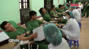Tuổi trẻ quân đội xung kích phong trào hiến máu tình nguyện